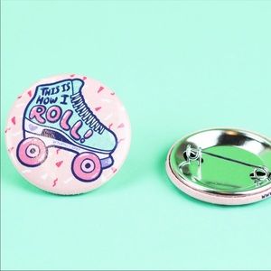 This Is How I Roll 90’s roller skate pin